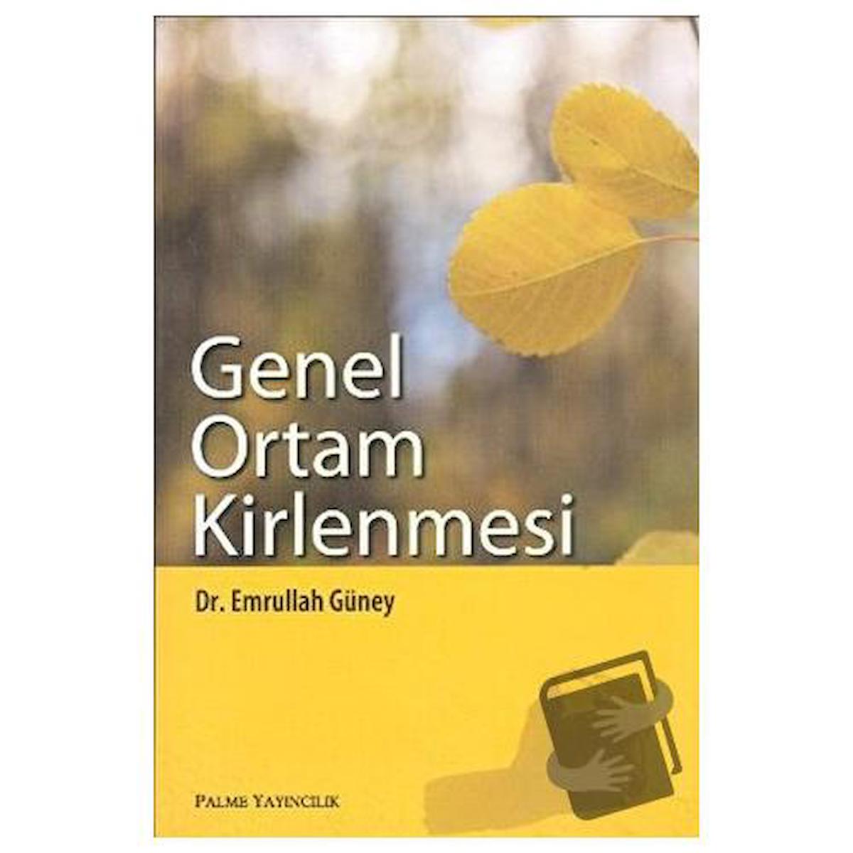 Genel Ortam Kirlenmesi