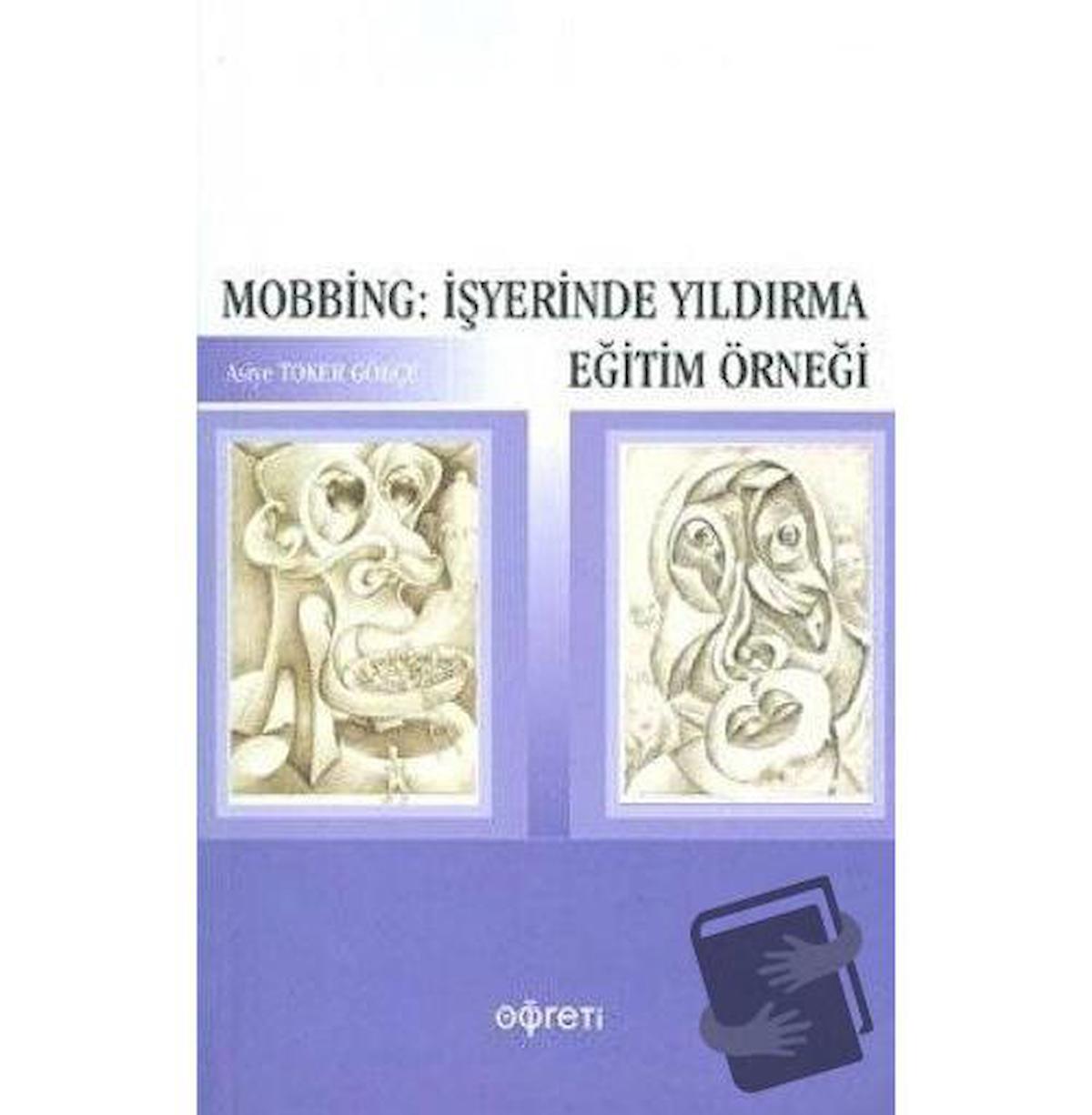 Mobbing: İşyerinde Yıldırma Eğitim Örneği