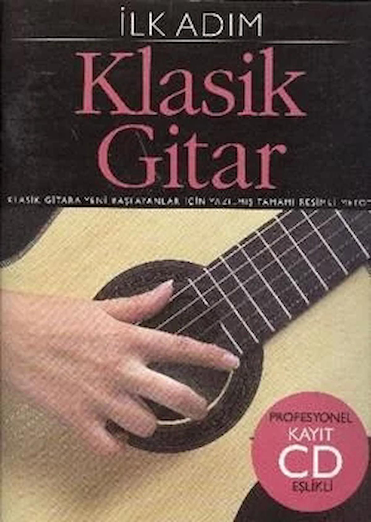 İlk Adım Klasik Gitar