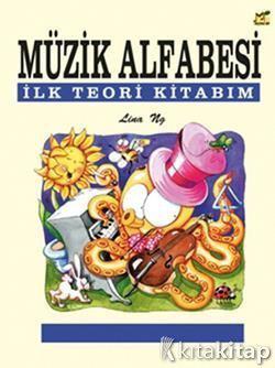 Müzik Alfabesi İlk Teori Kitabım