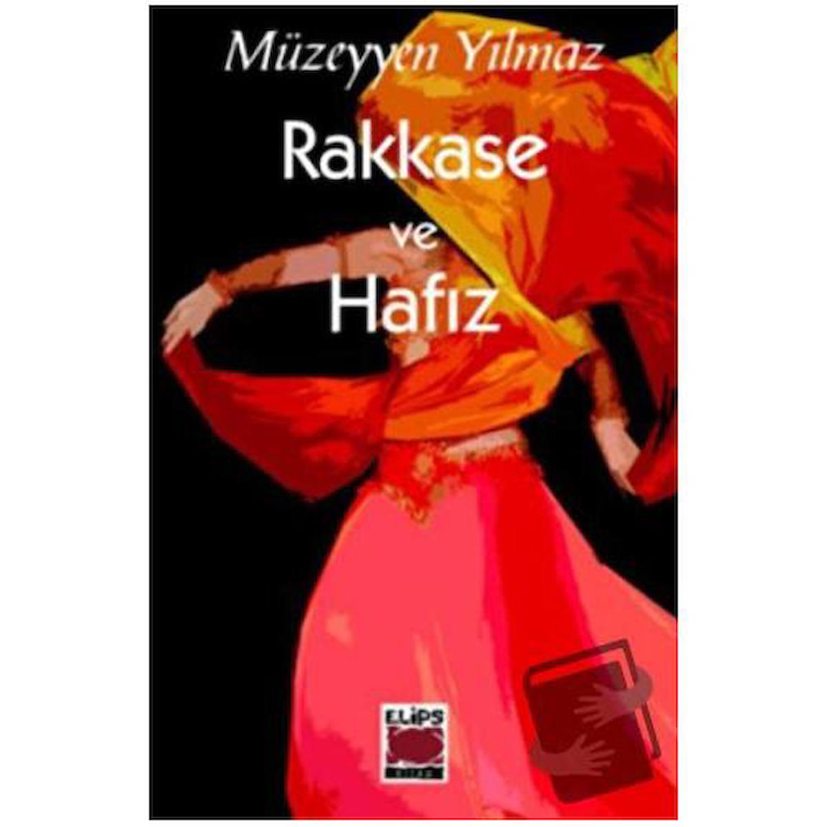 Rakkase ve Hafız