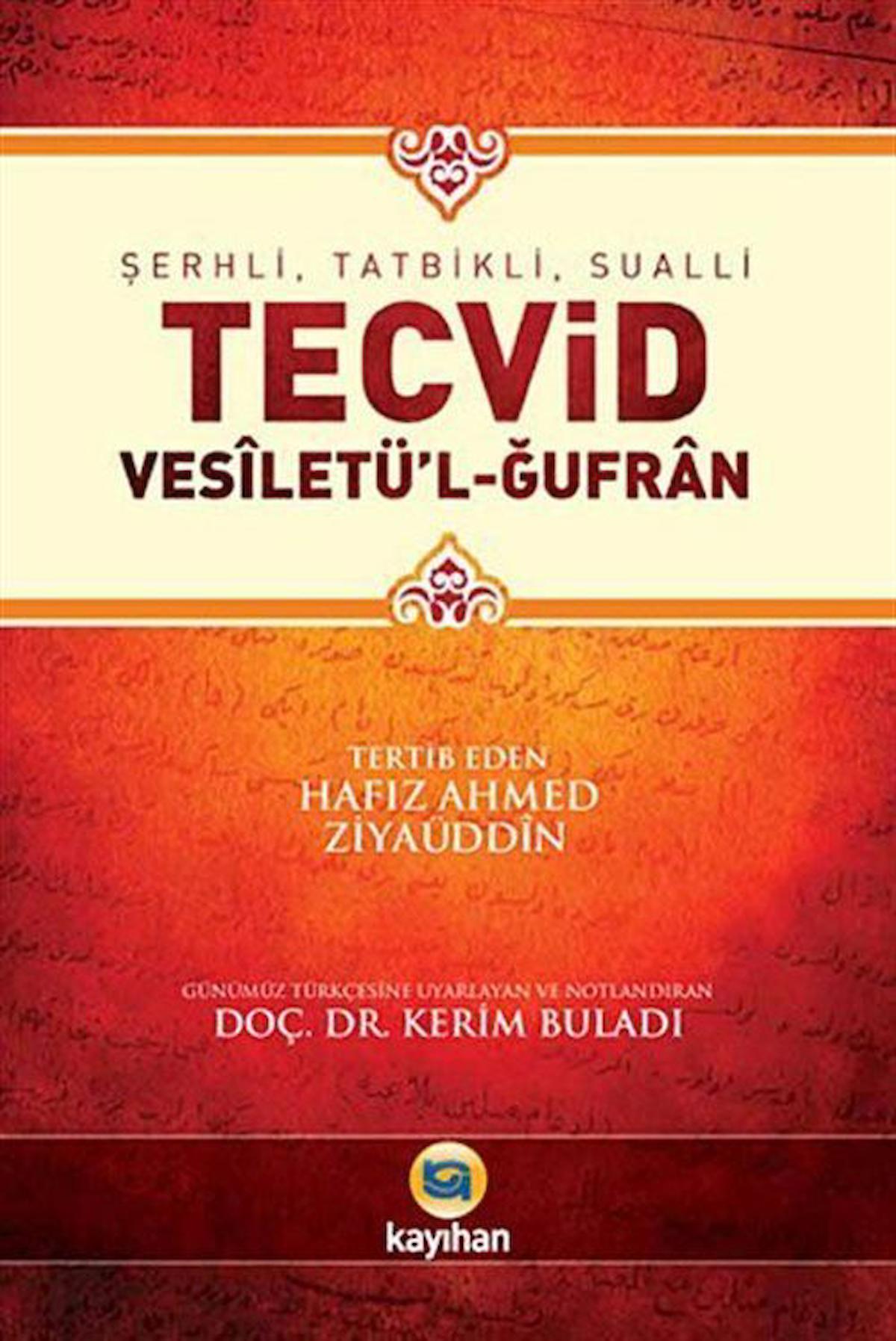 Tecvid: Vesiletü'l-Ğufran