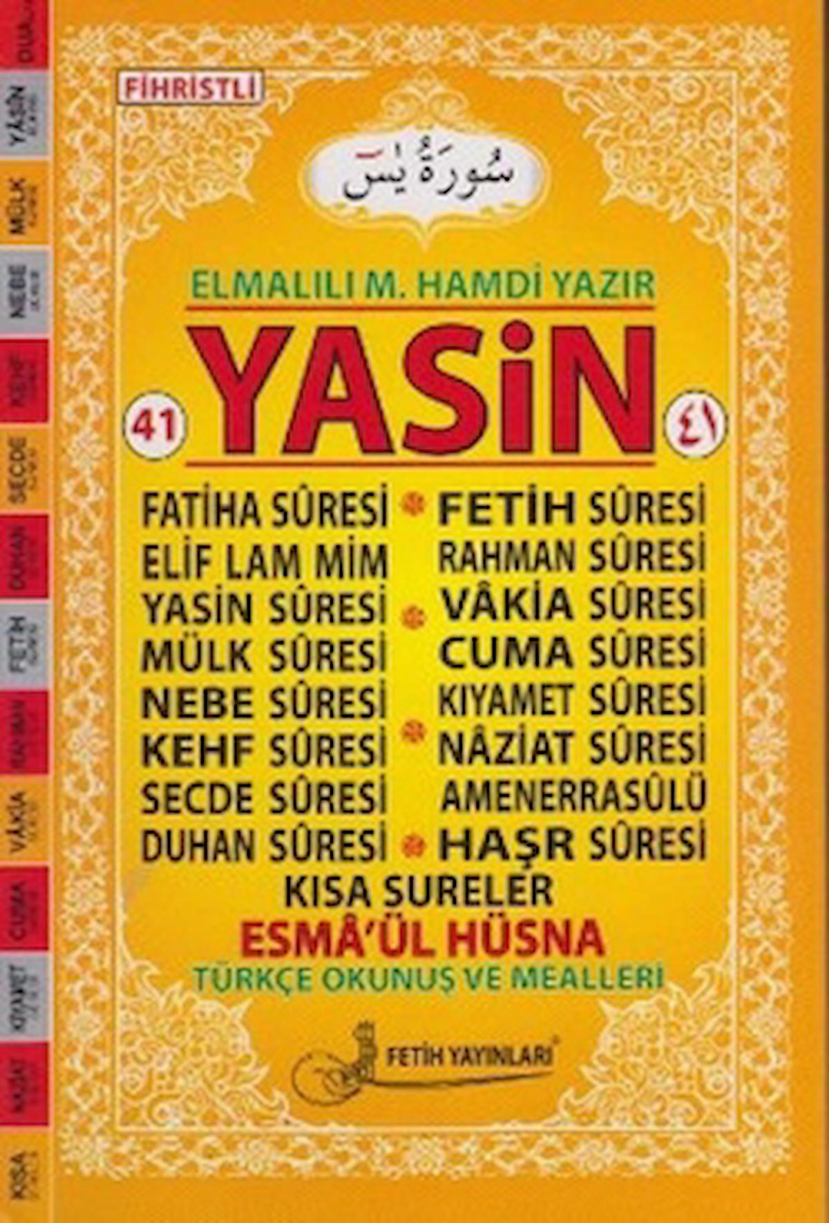 Yasin Türkçe Okunuş ve Mealleri (Kod F016)