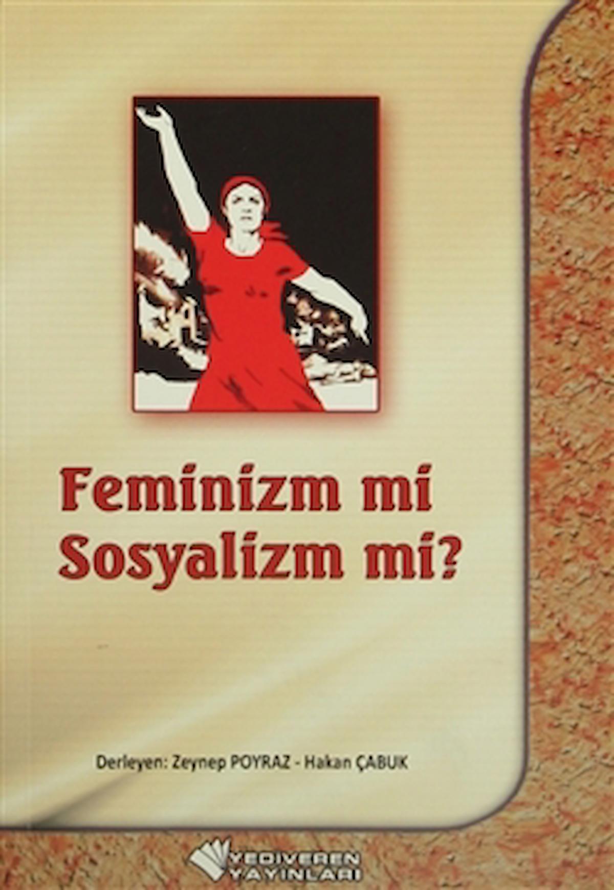 Feminiz mi Sosyalizm mi?