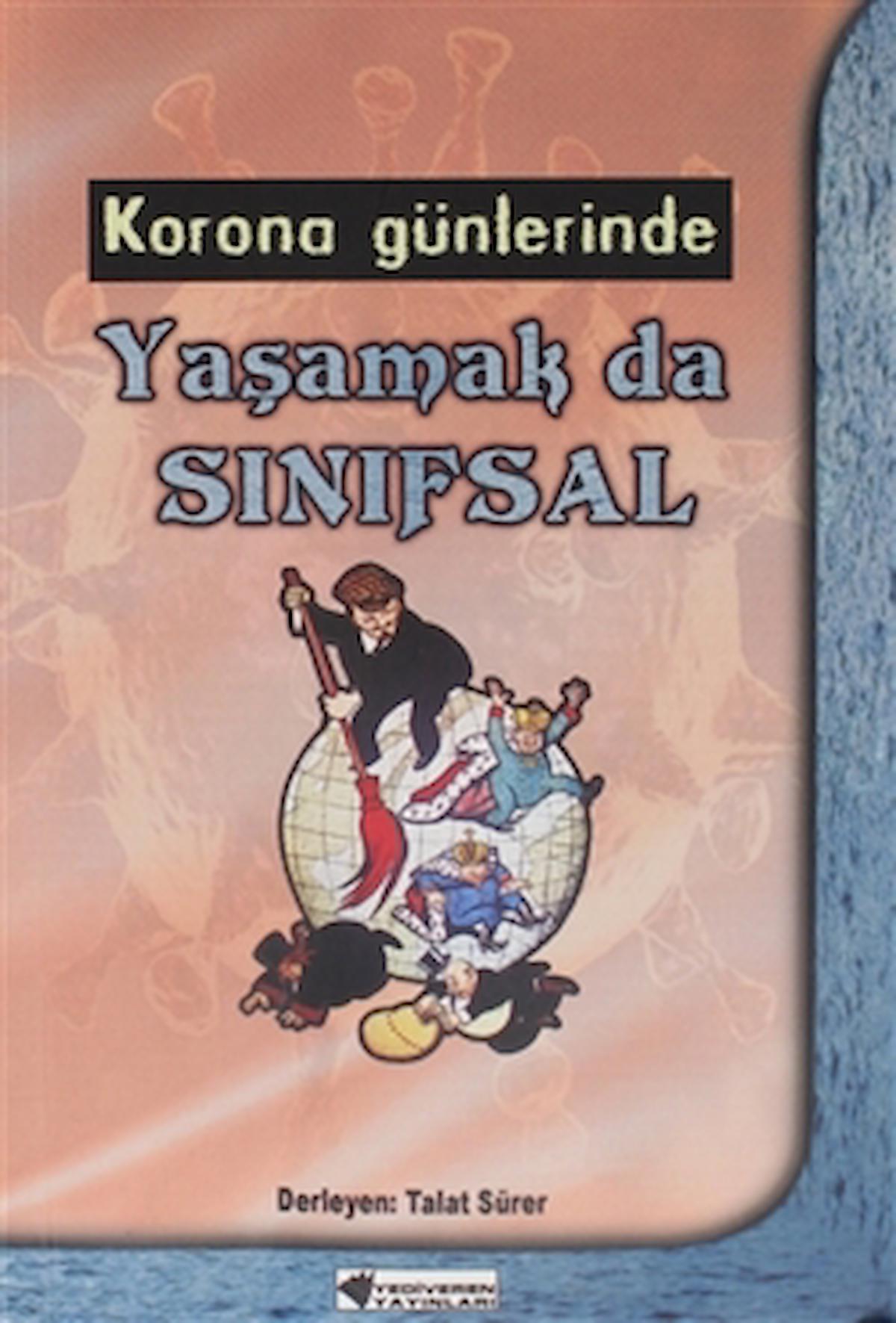 Korona Günlerinde Yaşamak da Sınıfsal