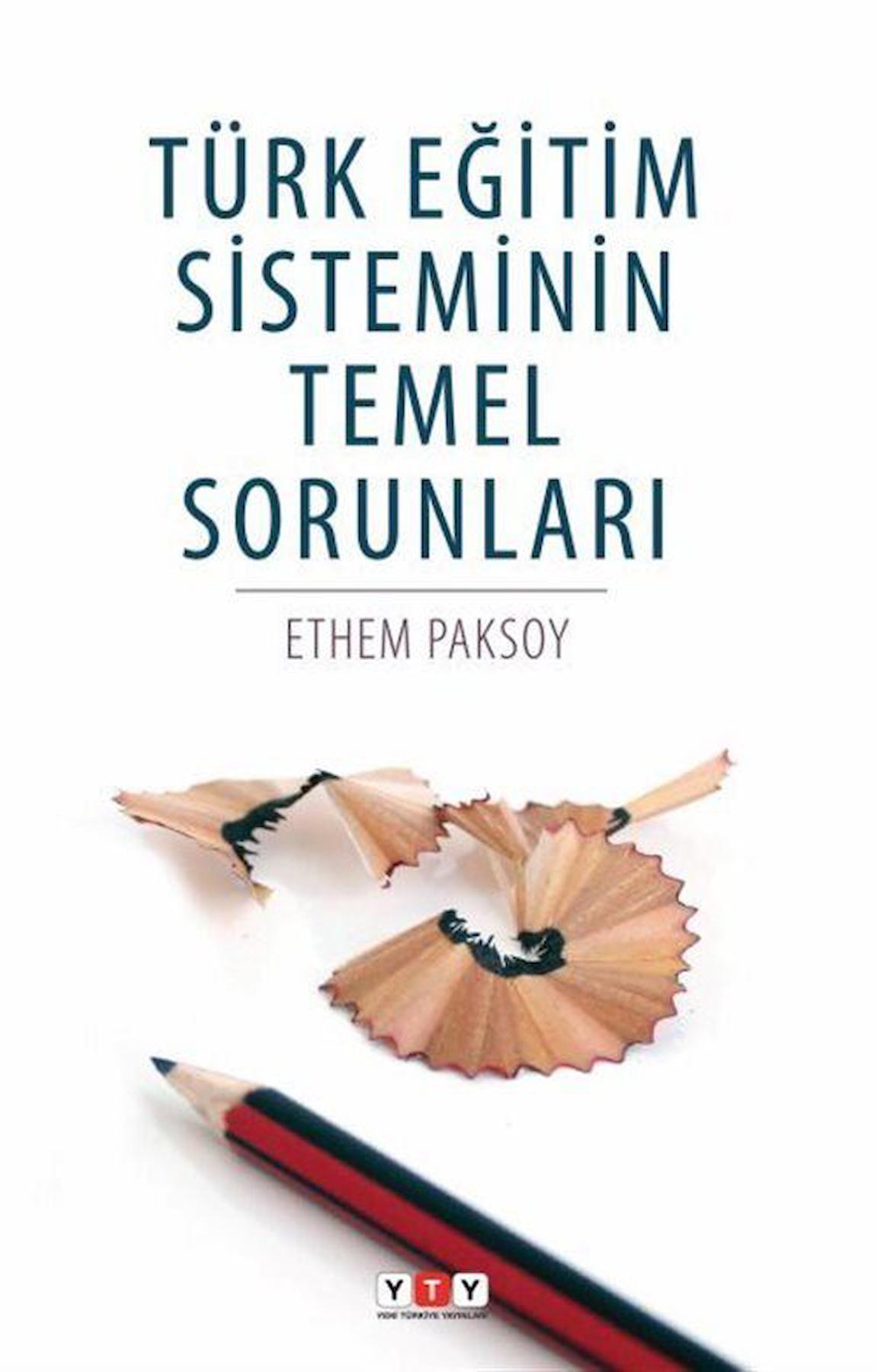 Türk Eğitim Sisteminin Temel Sorunları