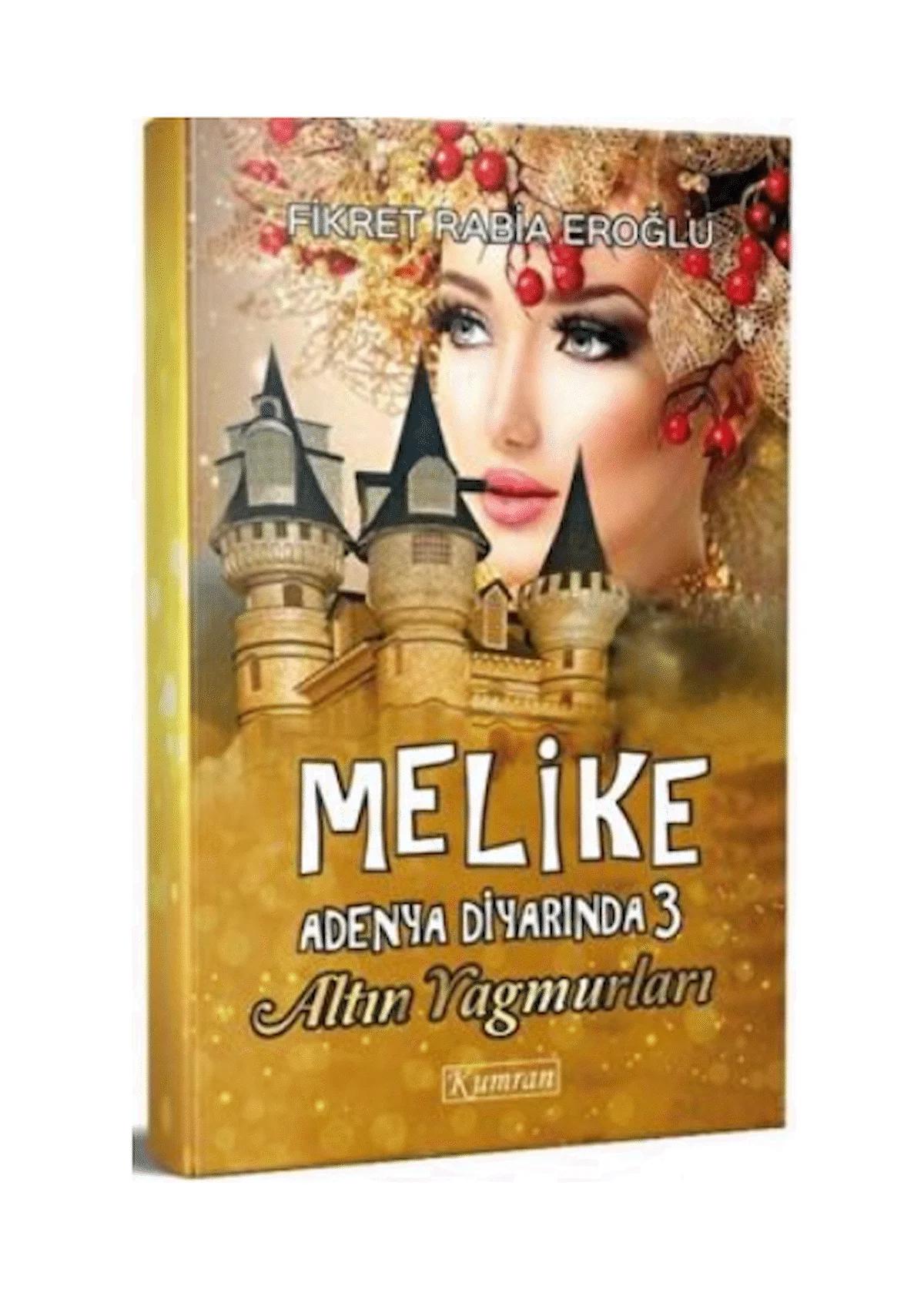 Melike Adenya Diyarında 3 - Altın Yağmurları