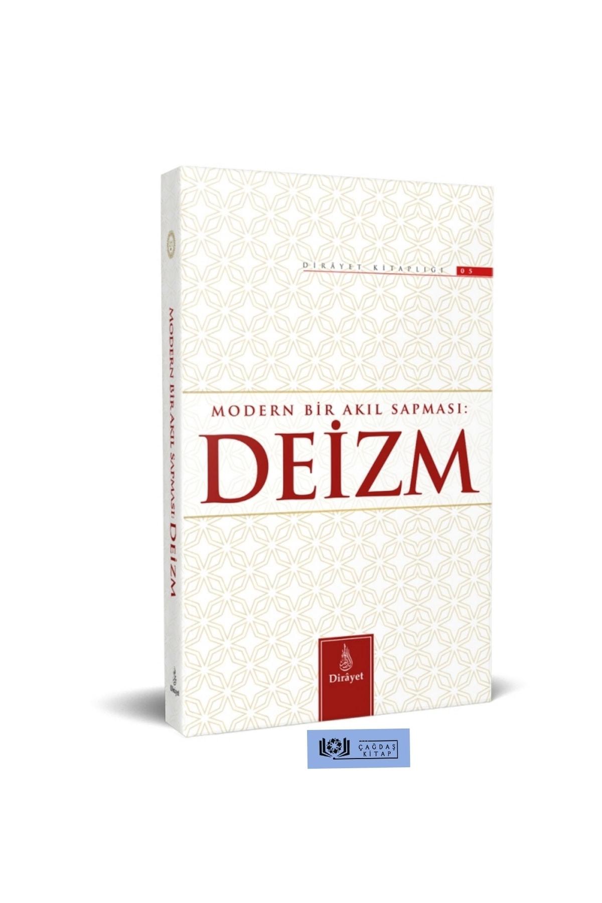 Modern Bir Akıl Sapması: Deizm