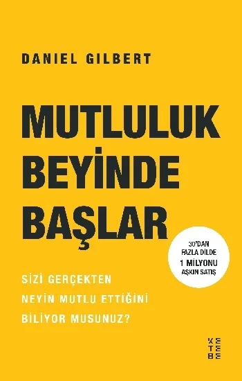 Mutluluk Beyinde Başlar