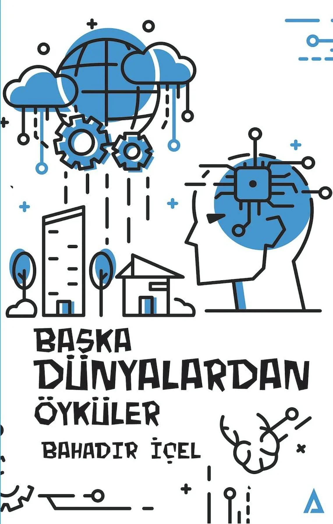 Başka Dünyalardan Öyküler