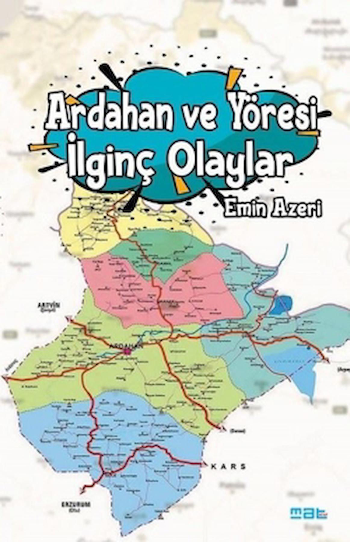 Ardahan ve Yöresi İlginç Olaylar