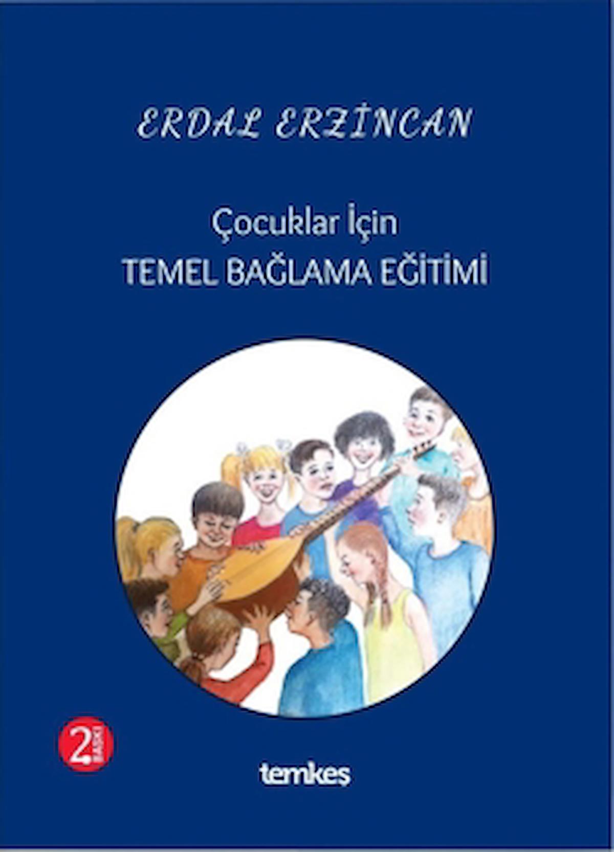 Çocuklar İçin Temel Bağlama Eğitimi