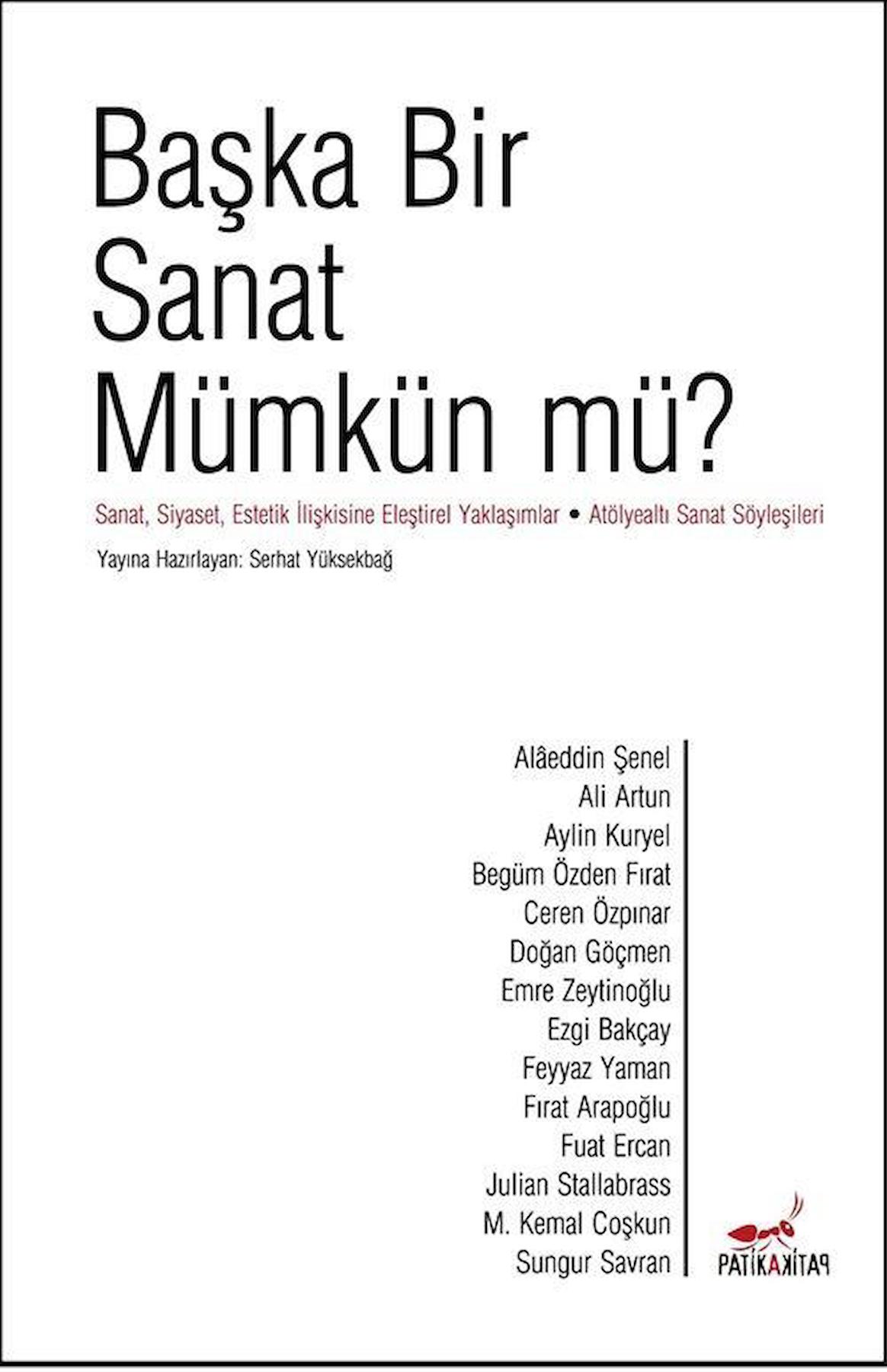 Başka Bir Sanat Mümkün mü?