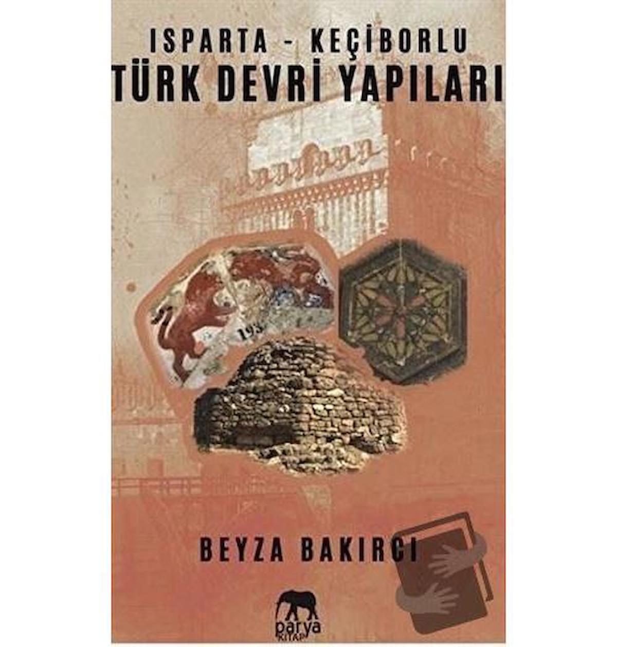 Isparta - Keçiborlu Türk Devri Yapıları