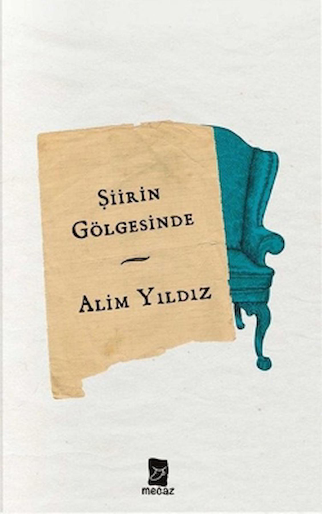 Şiirin Gölgesinde