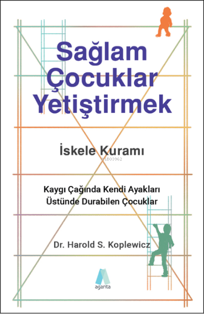 Sağlam Çocuklar Yetiştirmek