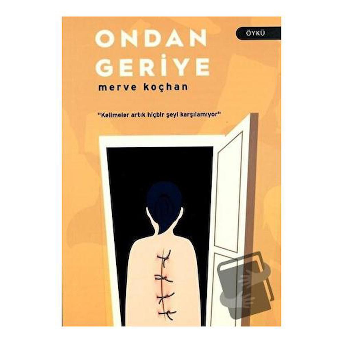 Ondan Geriye