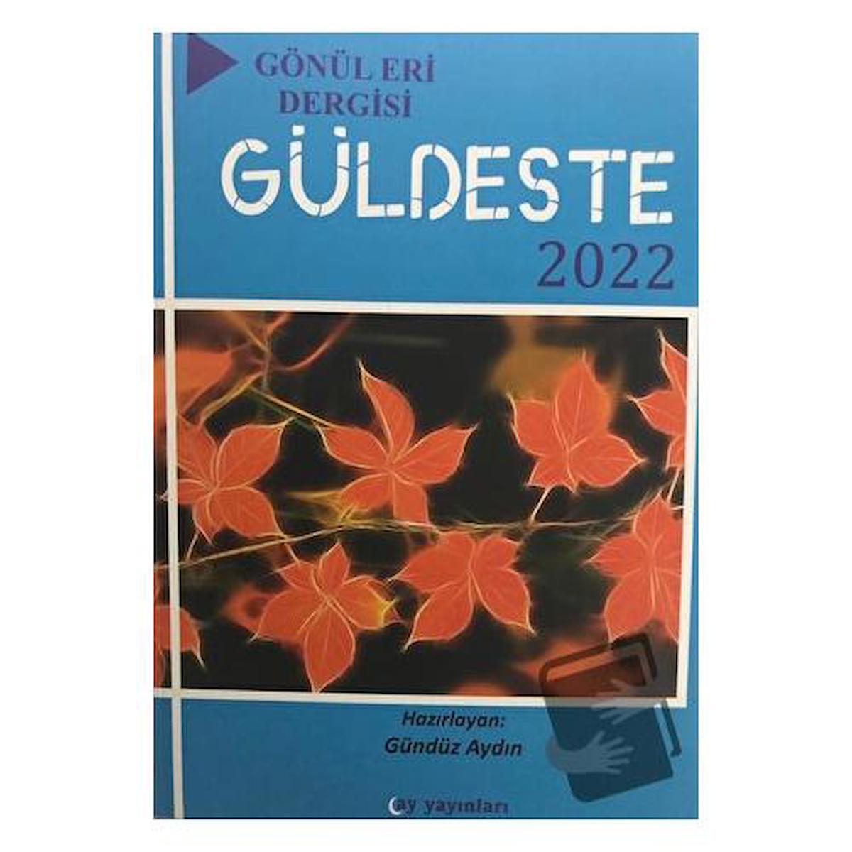 Gönül Eri Dergisi - Güldeste Aralık 2022