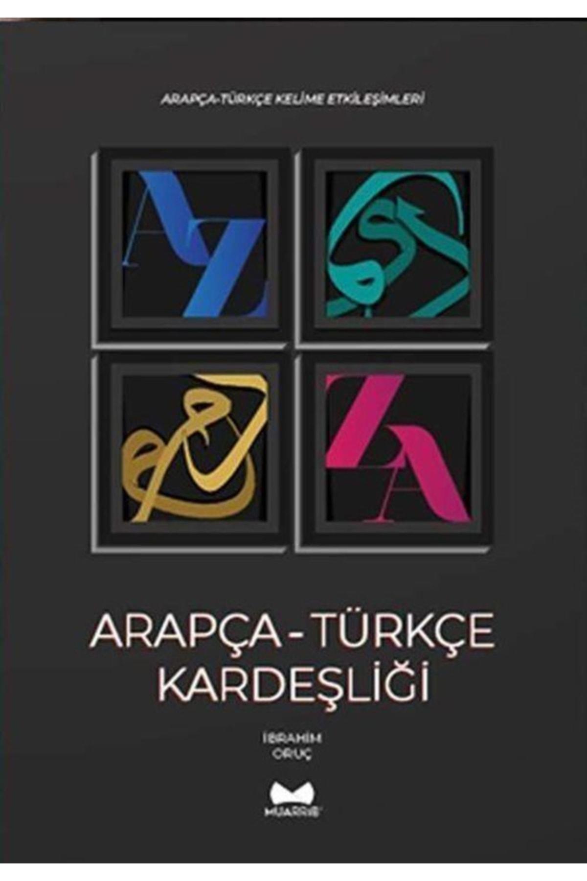 Arapça - Türkçe Kardeşliği