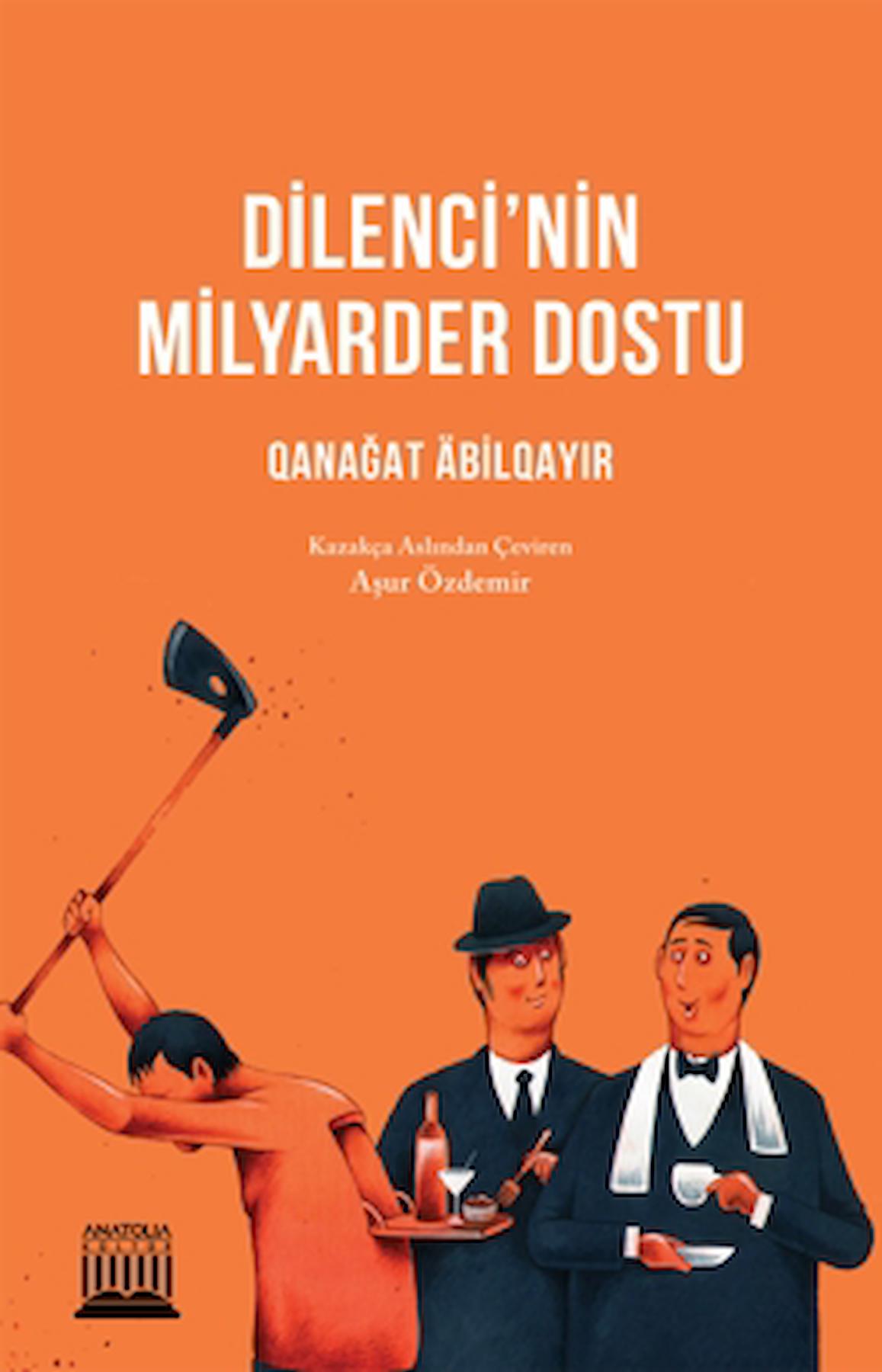 Dilenci’nin Milyarder Dostu