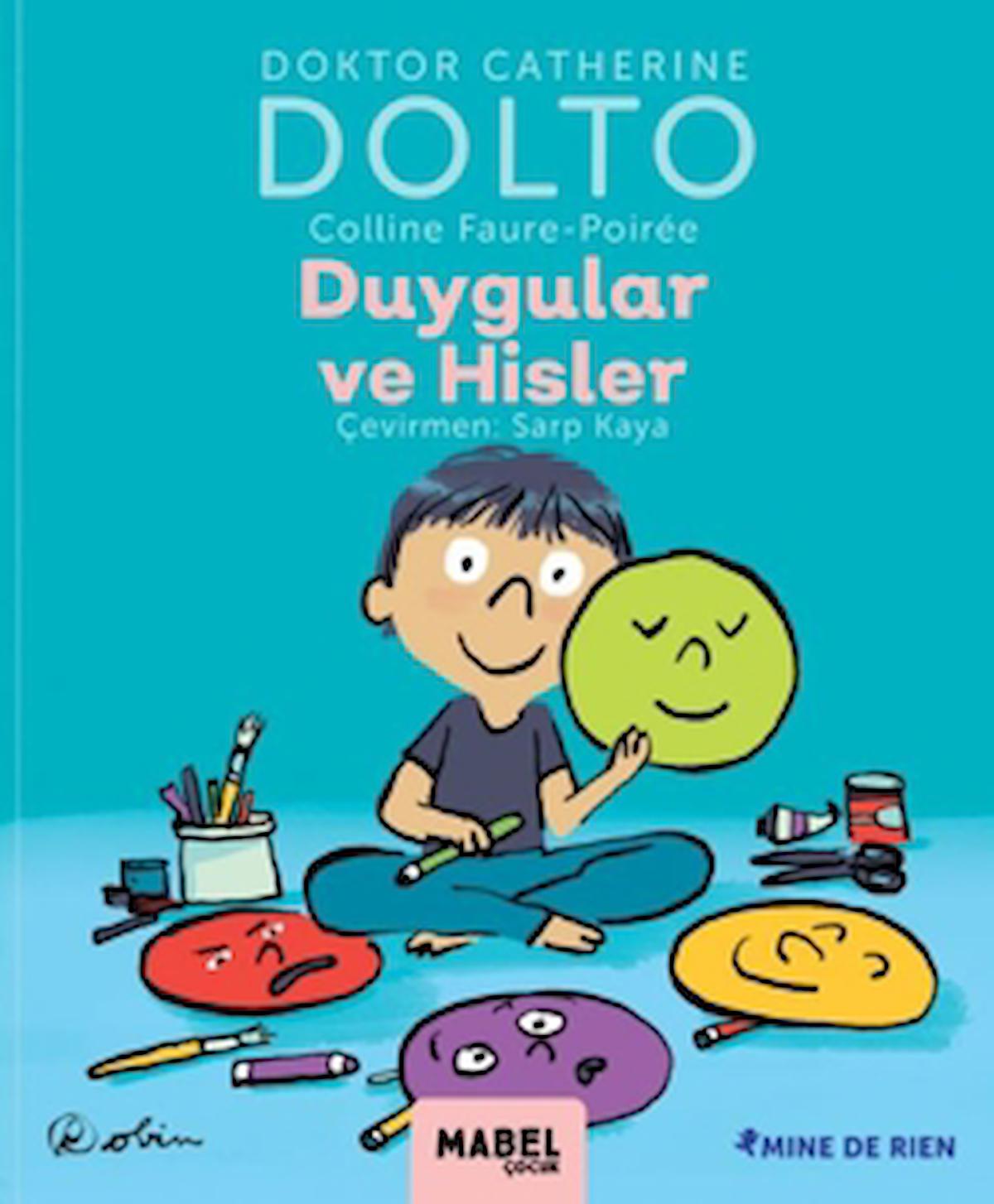 Duygular ve Hisler - MDR Çocuk Psikoloji Serisi 2