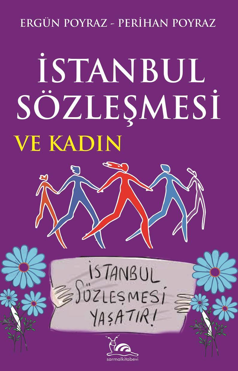 İstanbul Sözleşmesi ve Kadın