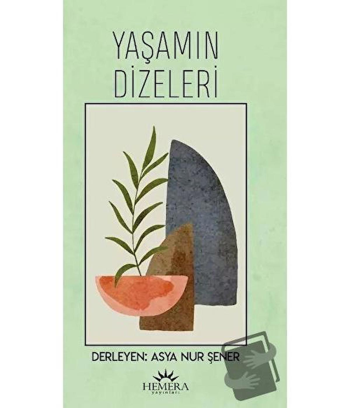 Yaşamın Dizeleri