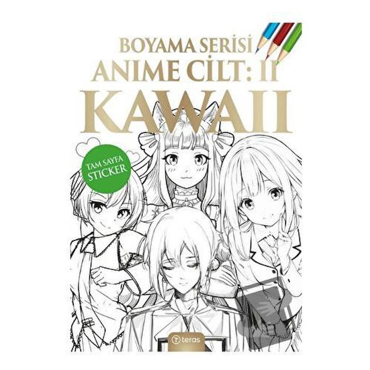 Anime Boyama Cilt II: Kawaii