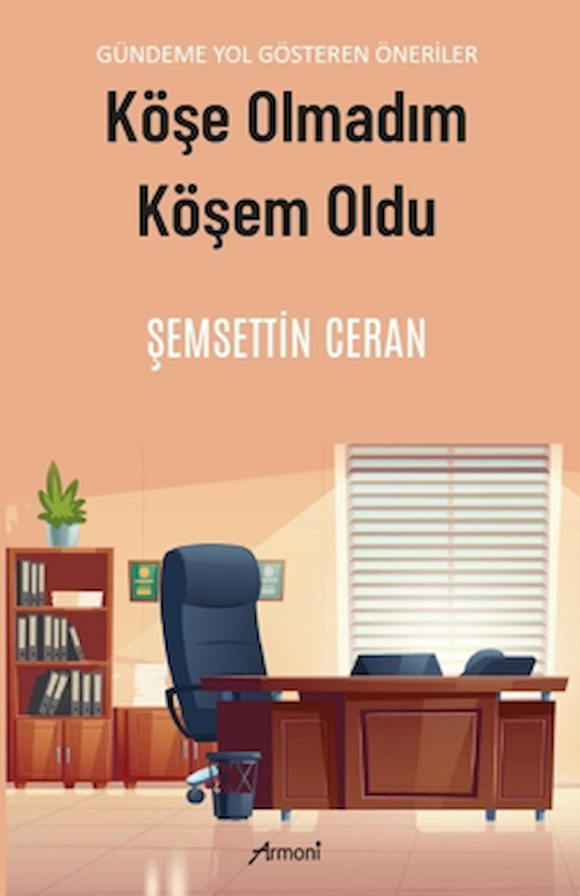 Köşe Olmadım Köşem Oldu