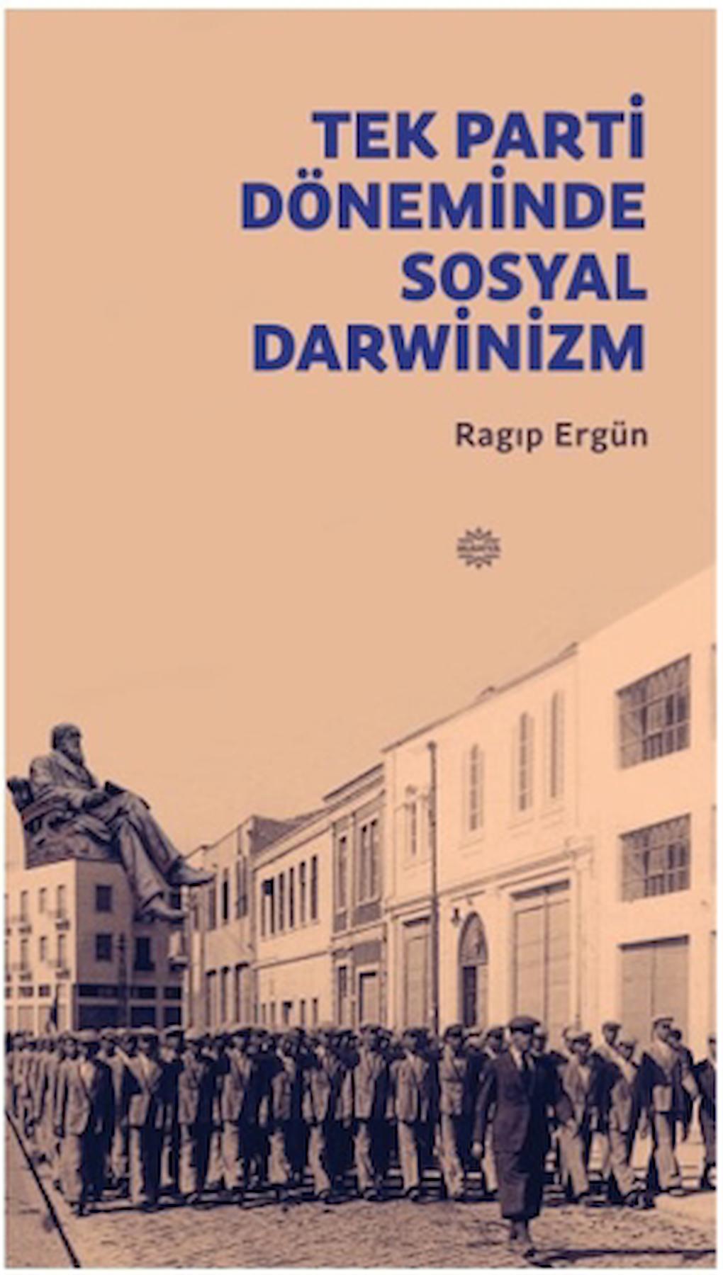 Tek Parti Döneminde Sosyal Darwinizm