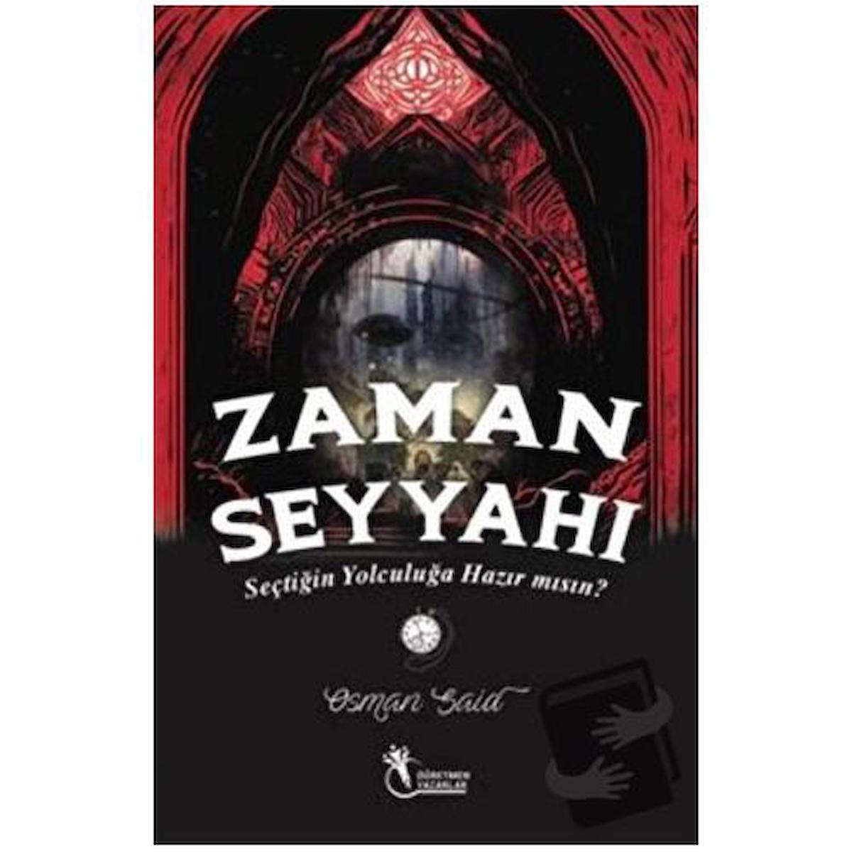 Zaman Seyyahı - Seçtiğin Yolculuğa Hazırmısın? (9+Yaş)