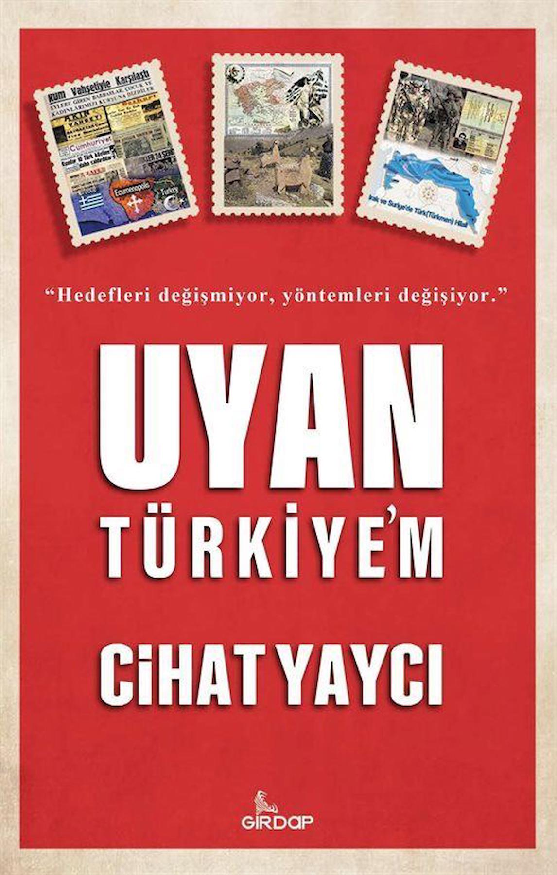 Uyan Türkiye’m