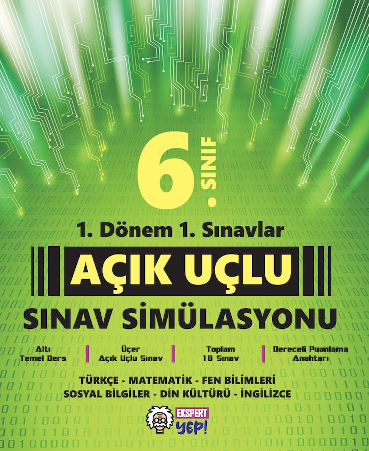 6. Sınıf Açık Uçlu Sınav Siümilasyonu