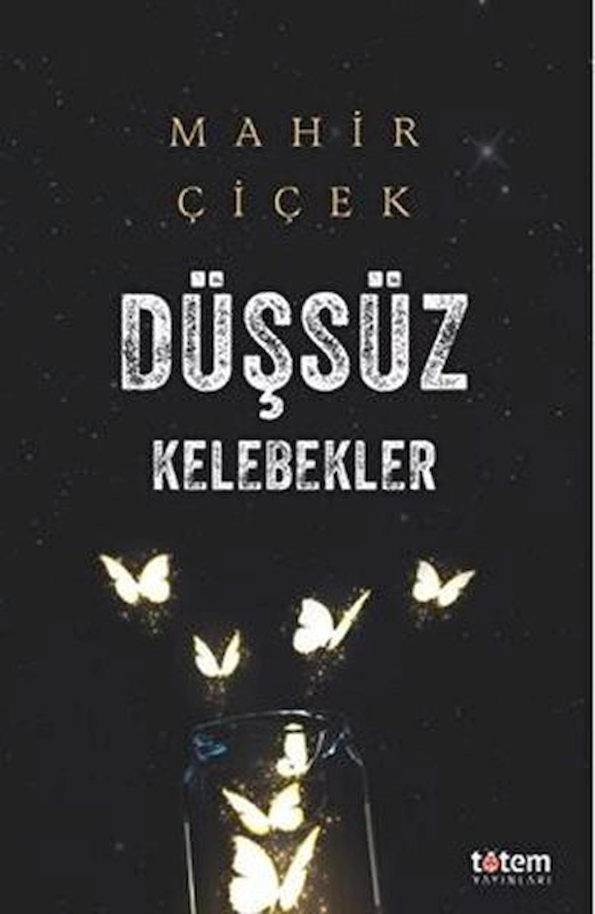 Düşsüz Kelebekler