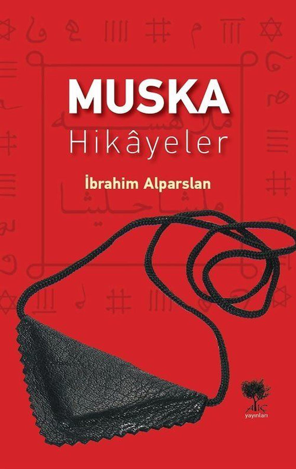 Muska - Hikayeler