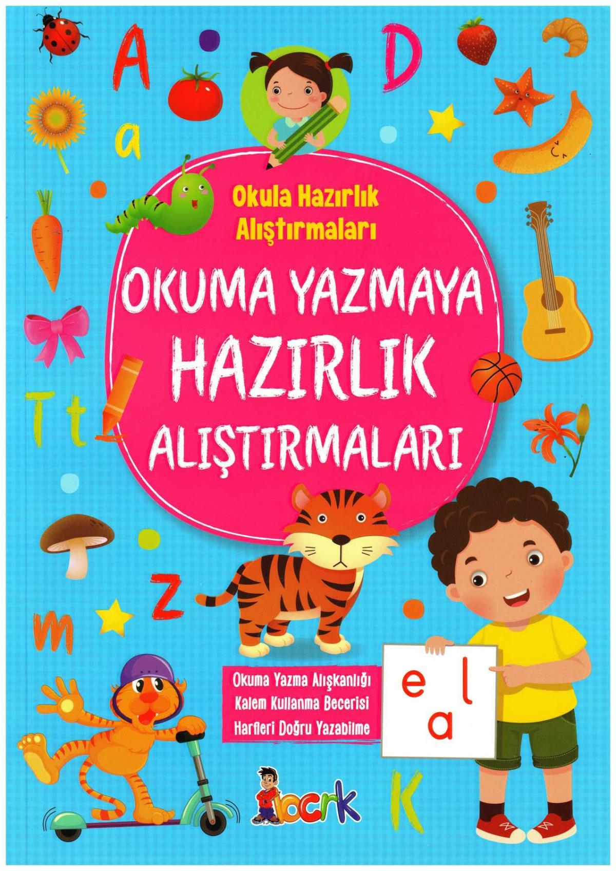 Okuma Yazmaya Hazırlık Alıştırmaları