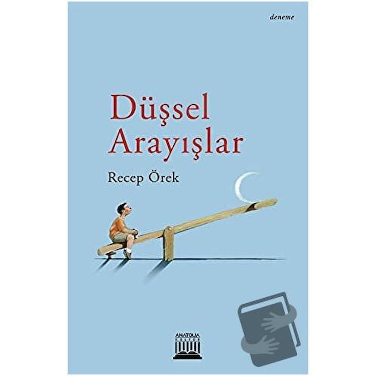 Düşsel Arayışlar