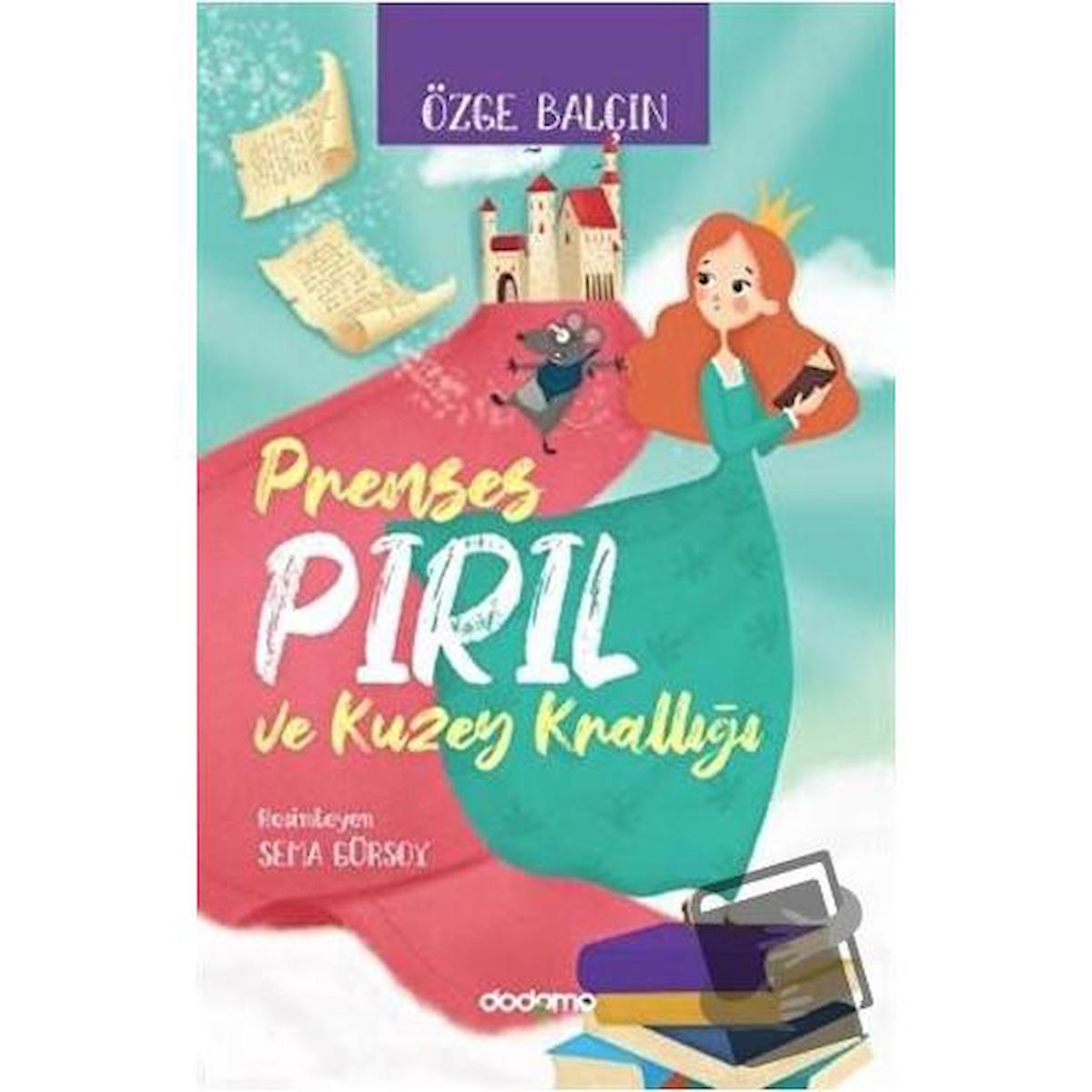 Prenses Pırıl ve Kuzey Krallığı