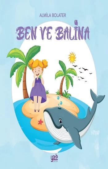 Ben ve Balina