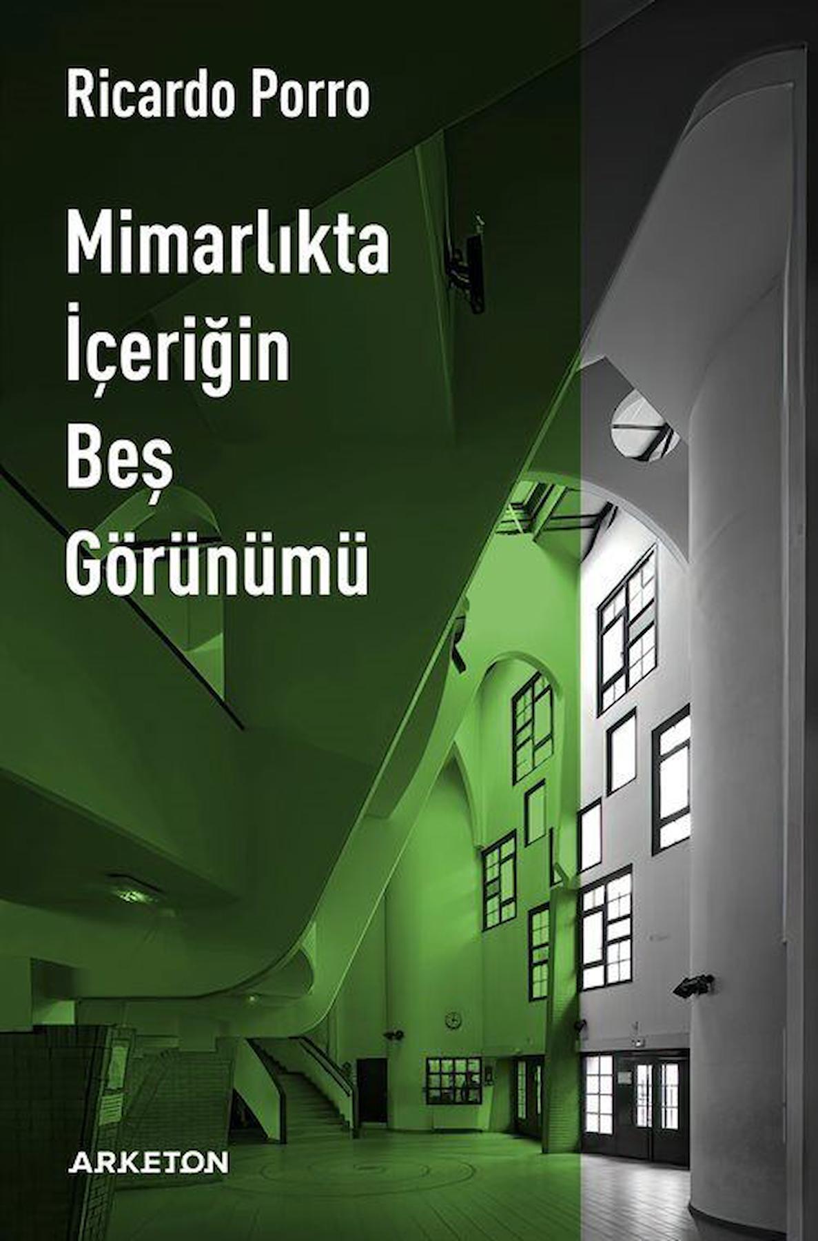 Mimarlıkta İçeriğin Beş Görünümü