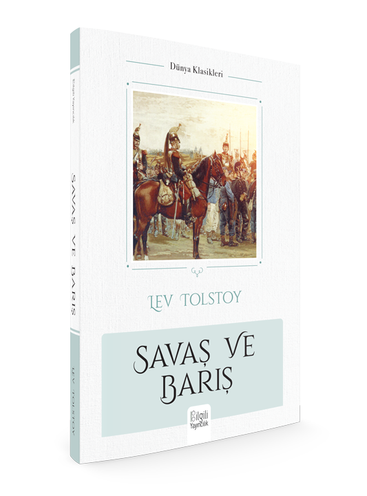 SAVAŞ VE BARIŞ