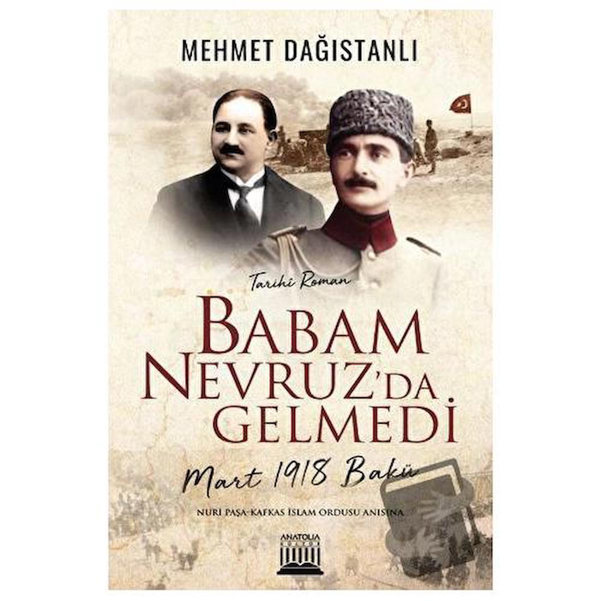 Babam Nevruz’da Gelmedi