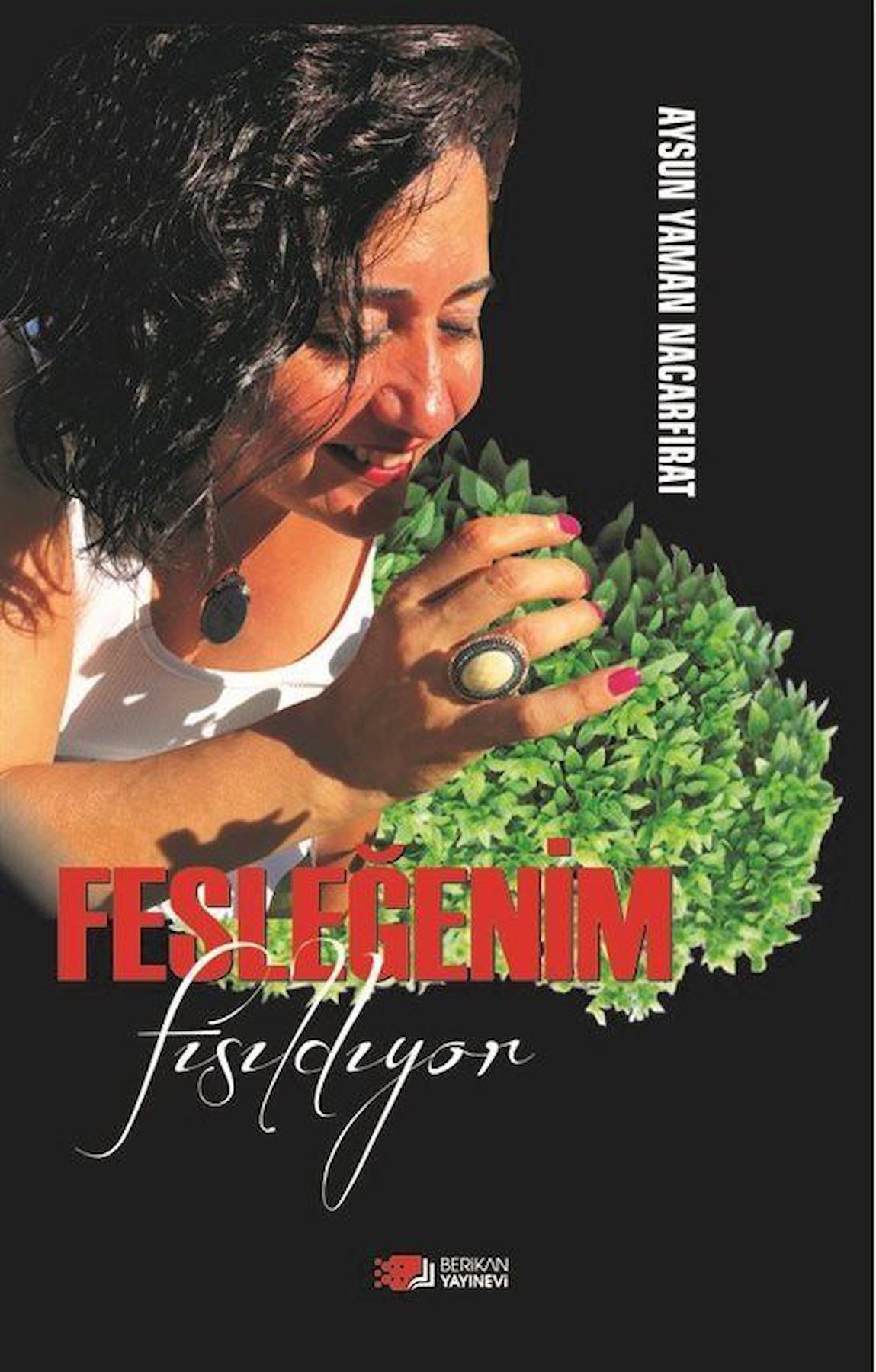 Fesleğenim Fısıldıyor