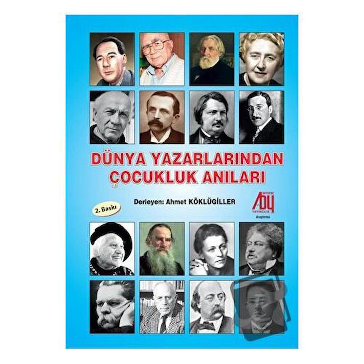 Dünya Yazarlarından Çocukluk Anıları