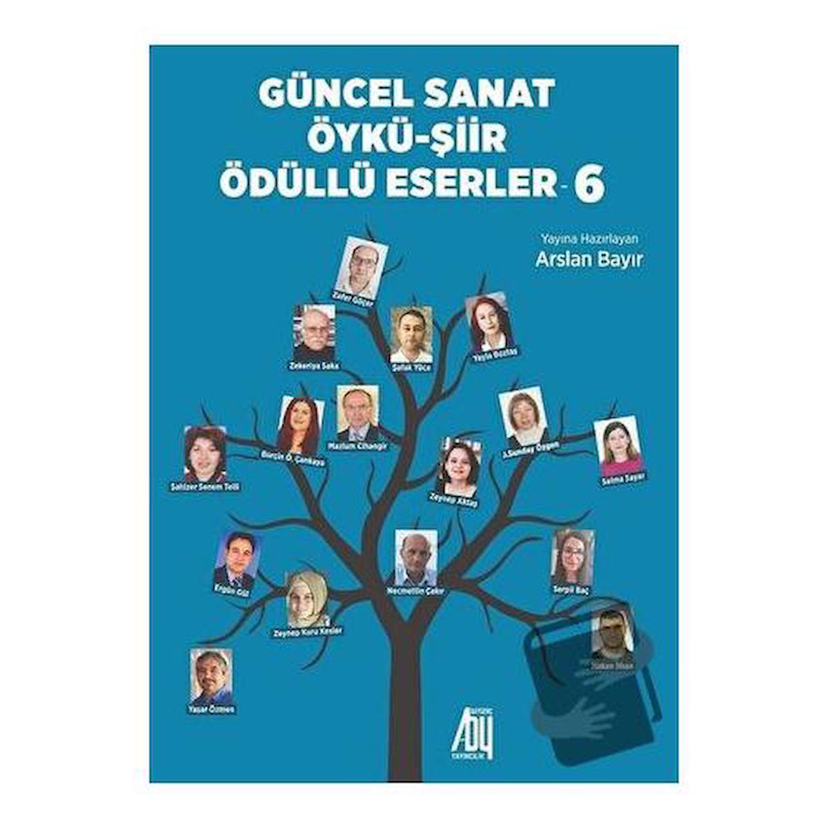 Güncel Sanat Öykü-Şiir Ödüllü Eserler - 6