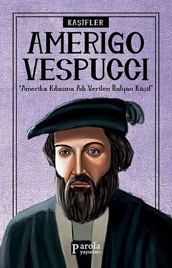 Amerigo Vespucci - Kaşifler