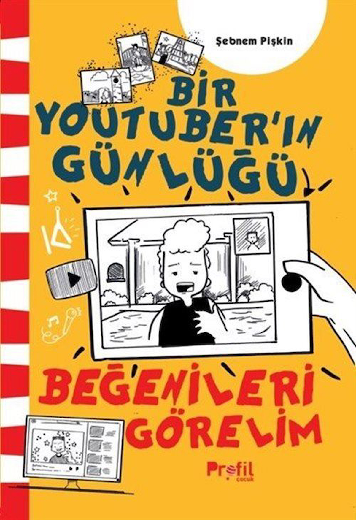 Beğenileri Görelim / Bir Youtuber'ın Günlüğü / Şebnem Pişkin