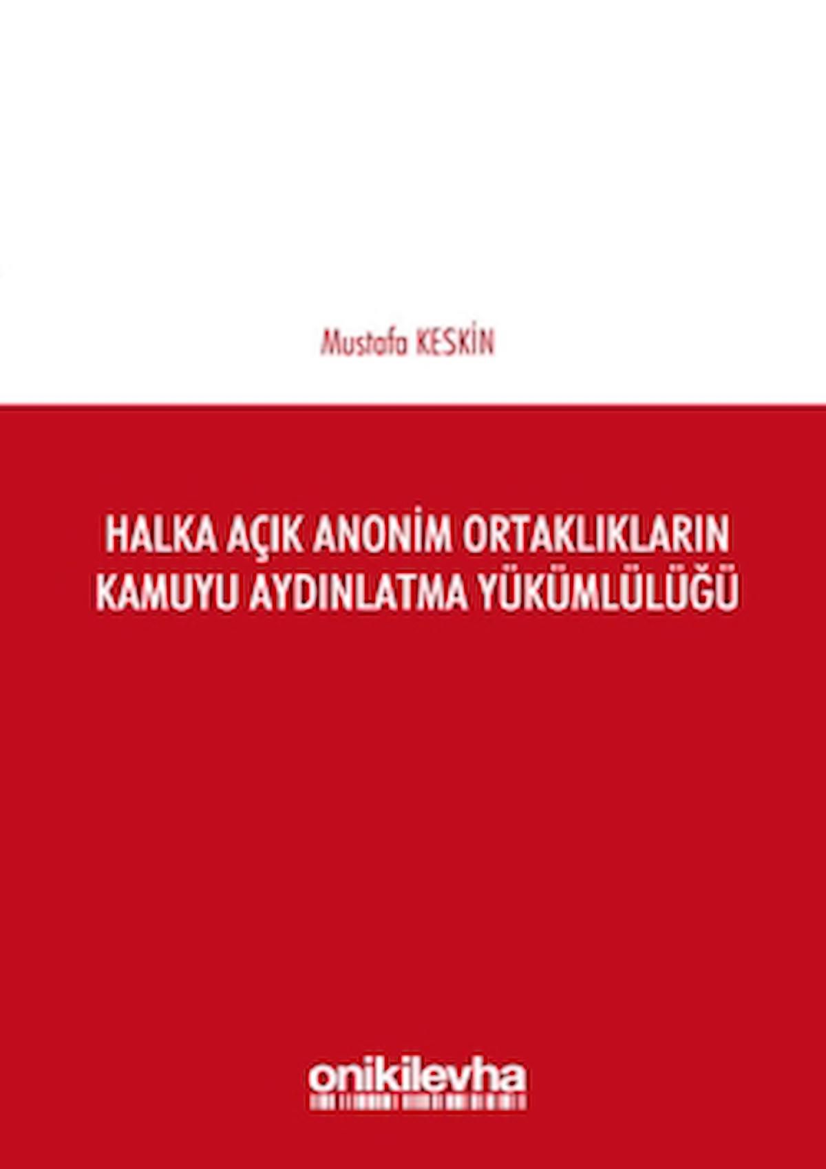 Halka Açık Anonim Ortaklıkların Kamuyu Aydınlatma Yükümlülüğü