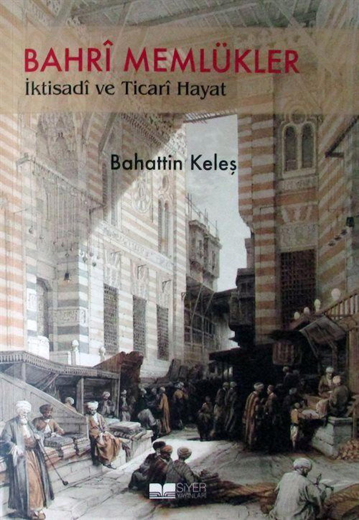 Bahri Memlükler İktisadi ve Ticari Hayat