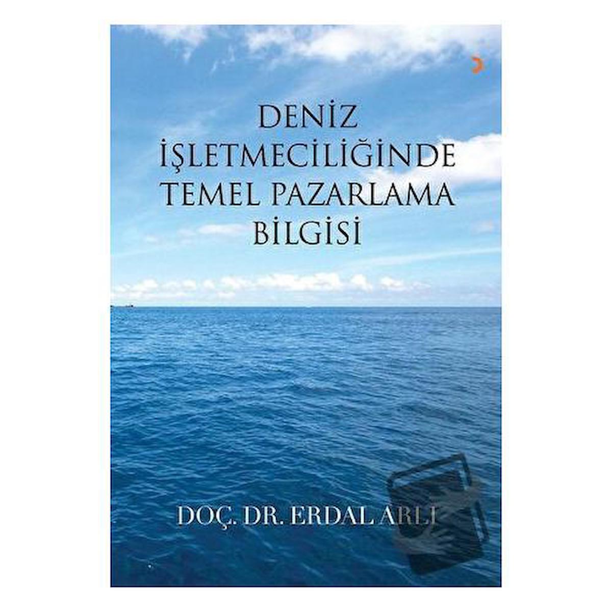 Deniz İşletmeciliğinde Temel Pazarlama Bilgisi